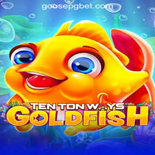 Exploring TenTonWaysGoldfish: A Unique Gaming Adventure